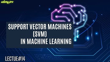 Support Vector Machine (SVM) in Machine Learning | Lecture 14