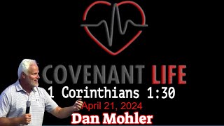 ✝ Dan Mohler at Covenant Life : Sunday April 21, 2024