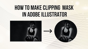 How to make clipping mask in adobe illustrator | Easy Bangla Tutorial