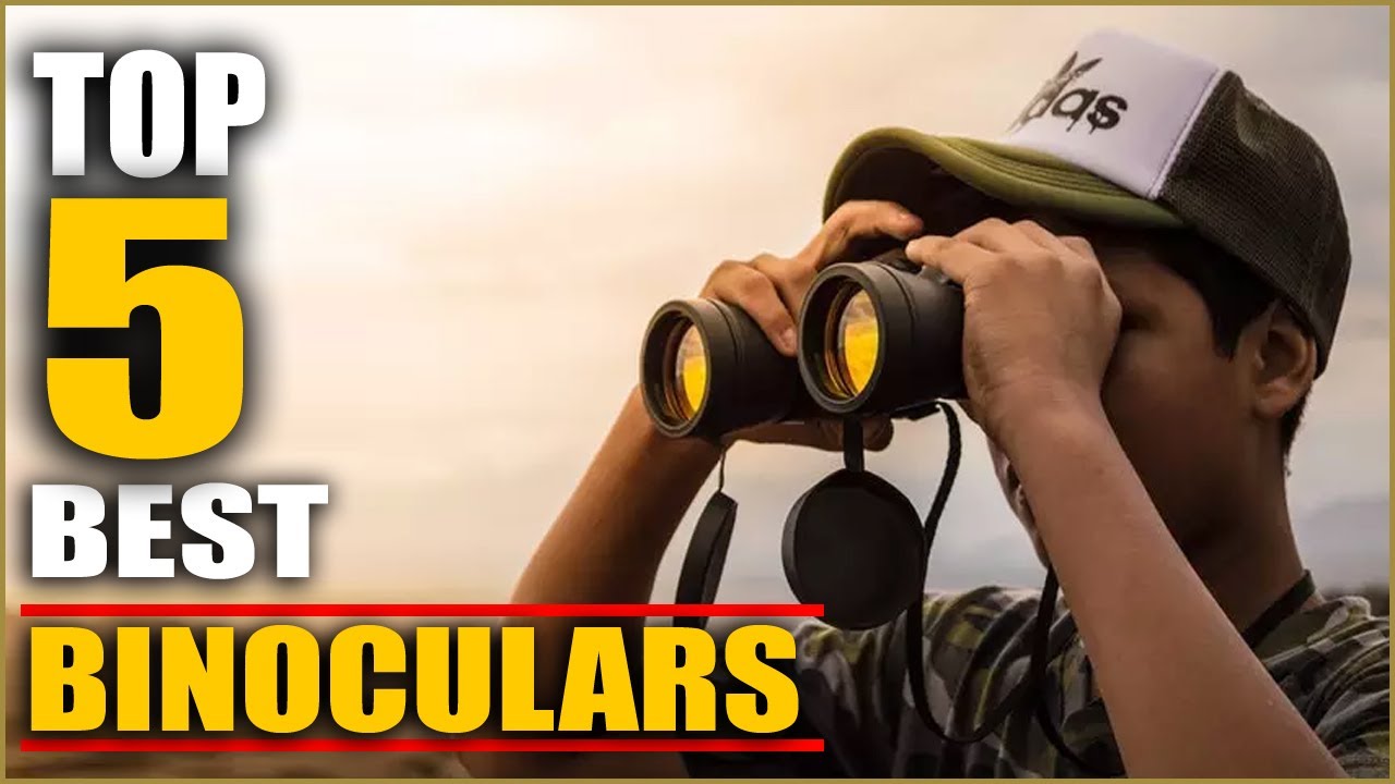 ✅Top 5 Best Binoculars in 2021 | Best Binoculars for Long Distance