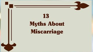 Myths And Facts About Miscarriage | Misconceptions About Miscarriage | #miscarriage