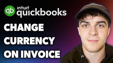 How to Change Currency on Quickbooks Invoice (Full 2025 Guide)