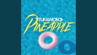 Pineapple - Tufawon