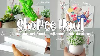 -ˋˏ  shopee haul!  ˎˊ- 11.11 ( artificial plant , rak dinding , softcase ) ʕ´•ᴥ•`ʔ // Indonesia screenshot 2
