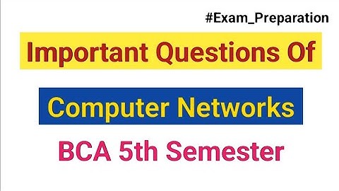 Computer Networks Important Questions | BCA 5th Semester CCSU Exam  #exam #ccsu #ccsuexams #bca