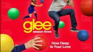 How Deep Is Your Love - Glee [HD Full Studio]