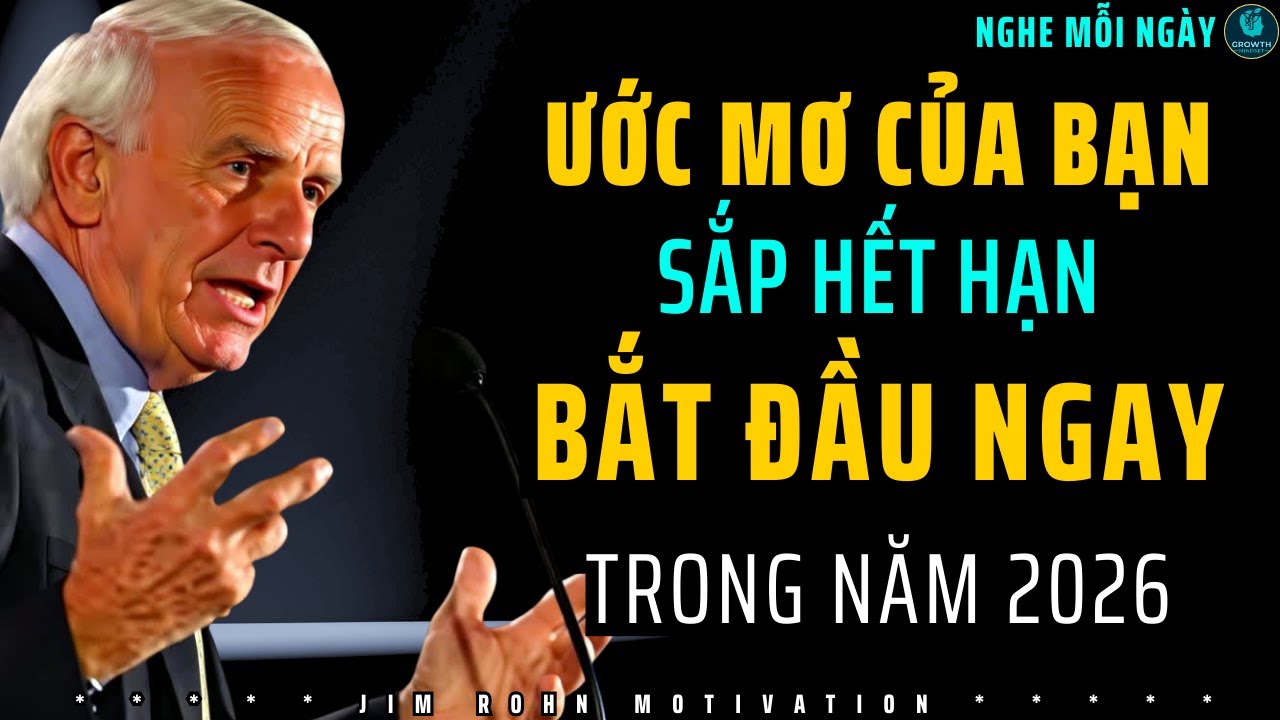 Vì sao ƯỚC MƠ cần có thời hạn - Sức mạnh của deadline thay đổi cuộc đời | Động lực từ Jim Rohn