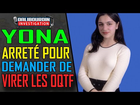 YONA PERQUISITIONÉ POUR AVOIR OSÉ DEMANDER D'APPLIQUER LES OQTF