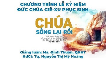 CHƯƠNG TRÌNH LỄ KỶ NIỆM CHÚA GIÊ-XU PHỤC SINH NĂM 2025 | CHÚA NHẬT  20/04/2025 | HTTL PHAN THIẾT.