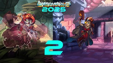 Awesomenauts 2025 Gameplay Part 2