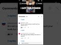 I GOT THE POWER!
