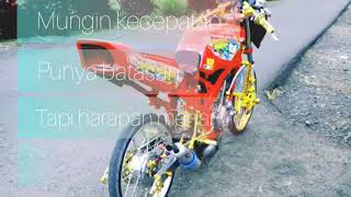 story wa,modifikasi ninja keren😉Dj Lily-Alan walker