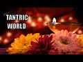 Relaxing Music Tantric  Meditation Healing Calm  Music Spa Massage Background