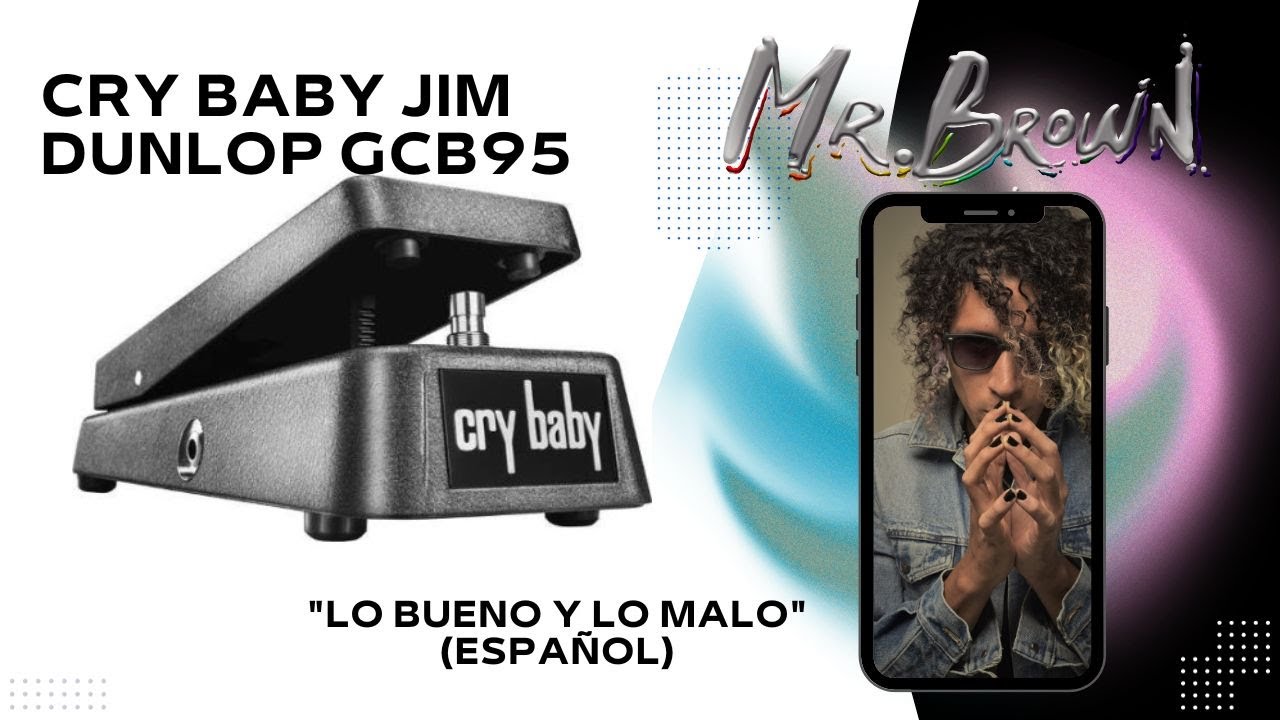 Cry Baby Jim Dunlop GCB95 