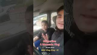 Mini Vlog ( Day 4) Car ma petrol nai sakay xa😅🤣