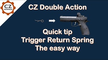 CZ and Tanfoglio Double Action Guns - Trigger Return Spring, the easy way