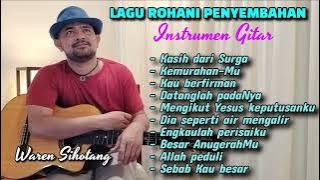 Instrumen lagu Rohani Penyembahan - Waren Sihotang