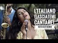 Burçin - L'italiano (Lasciatemi Cantare) Toto Cutugno Cover