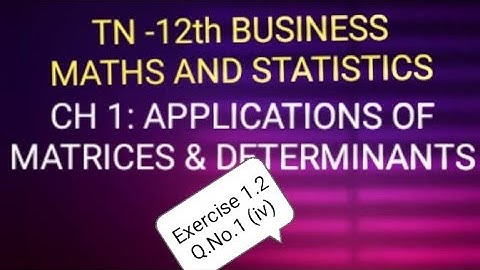 TN-12th Business Maths CH1: Exercise 1.2 Q.No.1 (iv)