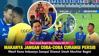 Download Lagu Wasit Kena Karma❗Kaget, Ketahuan Mau Curangi Persib Sampai Diamuk Umuh Muchtar ~ Barba Absen Persib MP3
