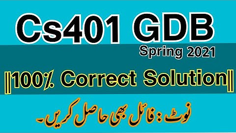 Cs401 Gdb Solution Spring 2021||Life Star Academy||By Rj Ray Afzal||