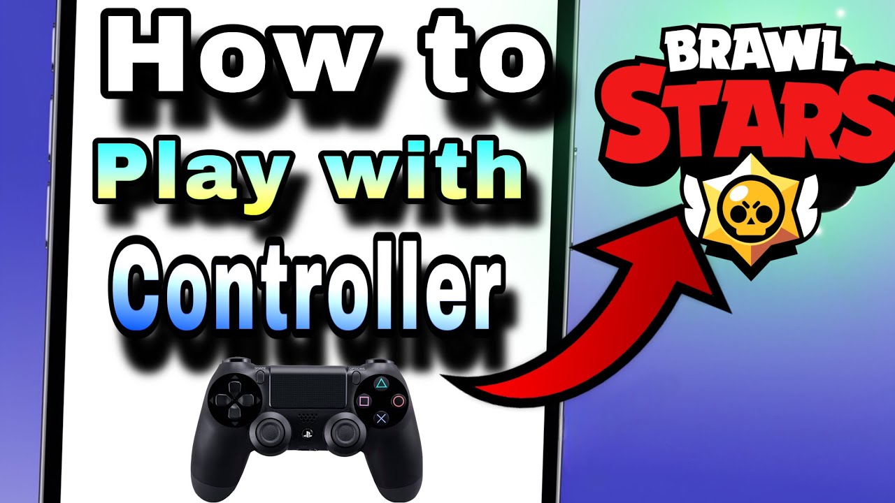 How to Play Brawl Stars with a Controller on iOS - YouTube