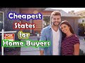 10 Cheapest States to Buy a Home in America