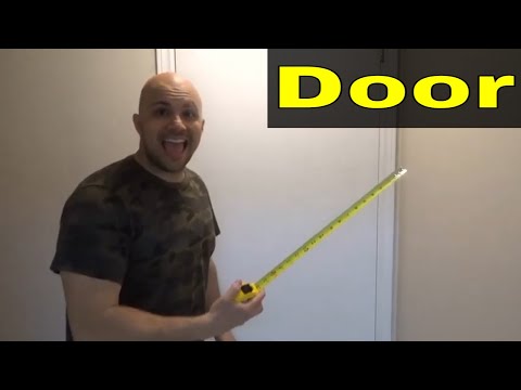 How To Measure A Door For Replacement-Easy Tutorial