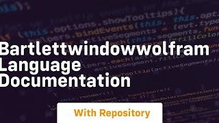 bartlettwindowwolfram language documentation
