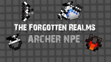 Rotmg Private Server , Forgotten Realms - Archer NPE ! Unlucky..