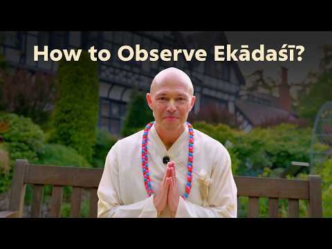 Part 3 - How to Observe Ekādaśī?