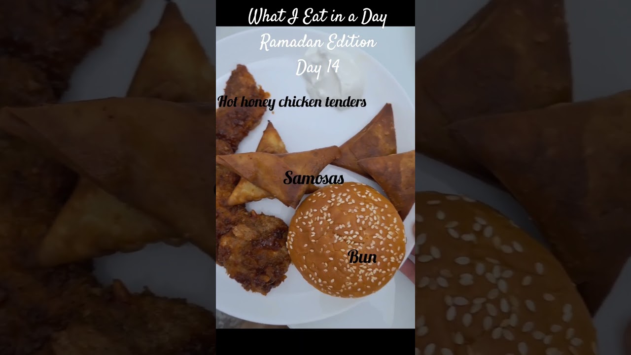 What I Eat in a Day Ramadan Edition Day 14#shorts #viral #trending #whatiateinaday #whatieatinaday