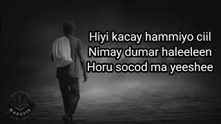 HEES | Haab Haabad | Maxamed Cabdullaahi Gujis |▪︎Original | Lyrics