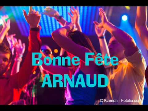 Bonne Fete Arnaud Youtube