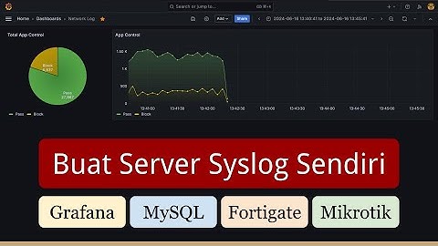 Tutorial Membuat Server Syslog Sendiri untuk Fortigate, Mikrotik, dll