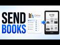 How To Send Books To Kindle From Calibre (Quick &amp; Easy)