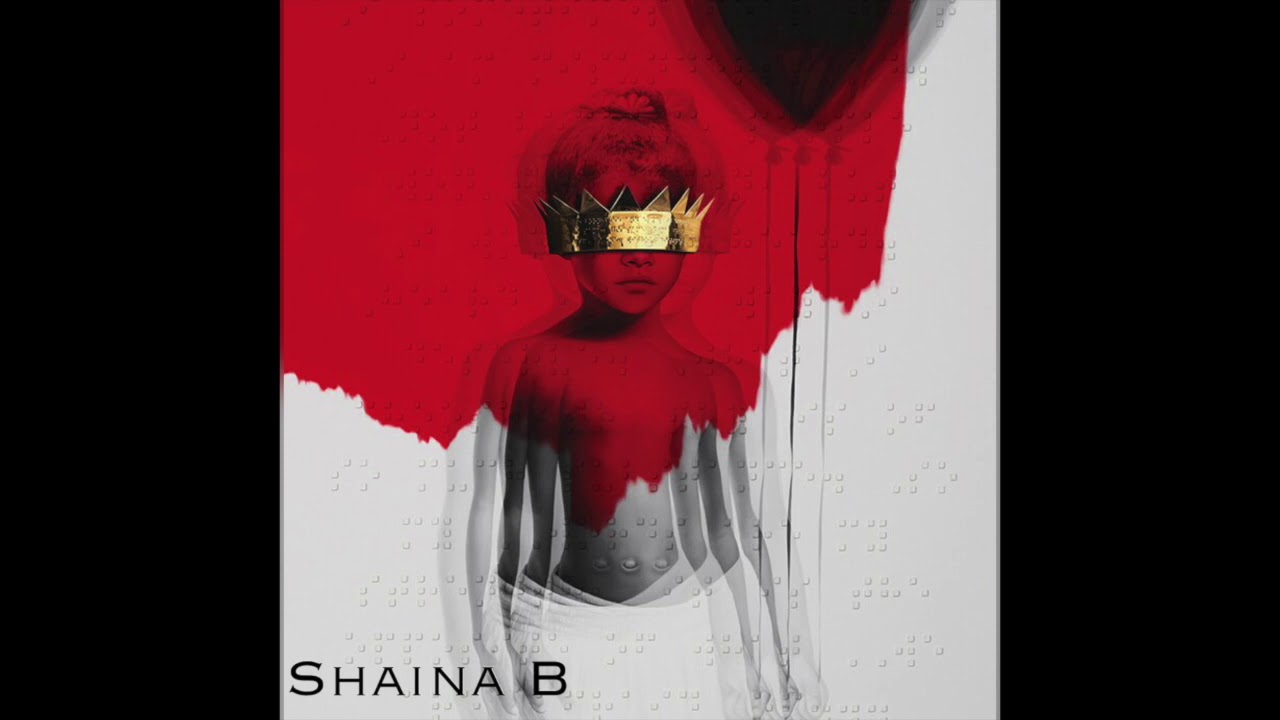 Love On The Brain - Rihanna (Shaina B)