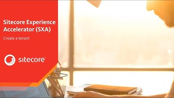 SXA: Create a Tenant | Sitecore Experience Accelerator