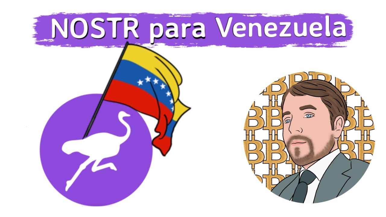 Secretos de NOSTR para transformar Venezuela