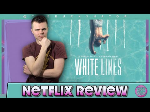 [Series] White Lines - Season 01 (Complete Episode ) MP4 And Review ...