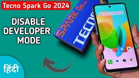 Tecno Spark Go 2024 developer mode kaise bandh kare, how to disable developer mode in tecno Spark go