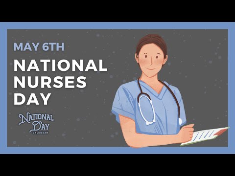 National Nurses Day | May 6Th - National Day Calendar