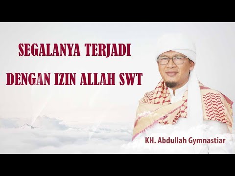 SEGALANYA TERJADI ATAS IZIN ALLAH - Aa Gym di Kajian Tauhid Masjid Istiqlal februari SEGALANYA TERJADI ATAS IZIN ALLAH - Aa Gym di Kajian Tauhid Masjid Istiqlal februari