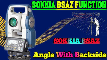 How To Used Angel with Backside in Sokkia total station | Sokkia Total Station BSAZ How To Set