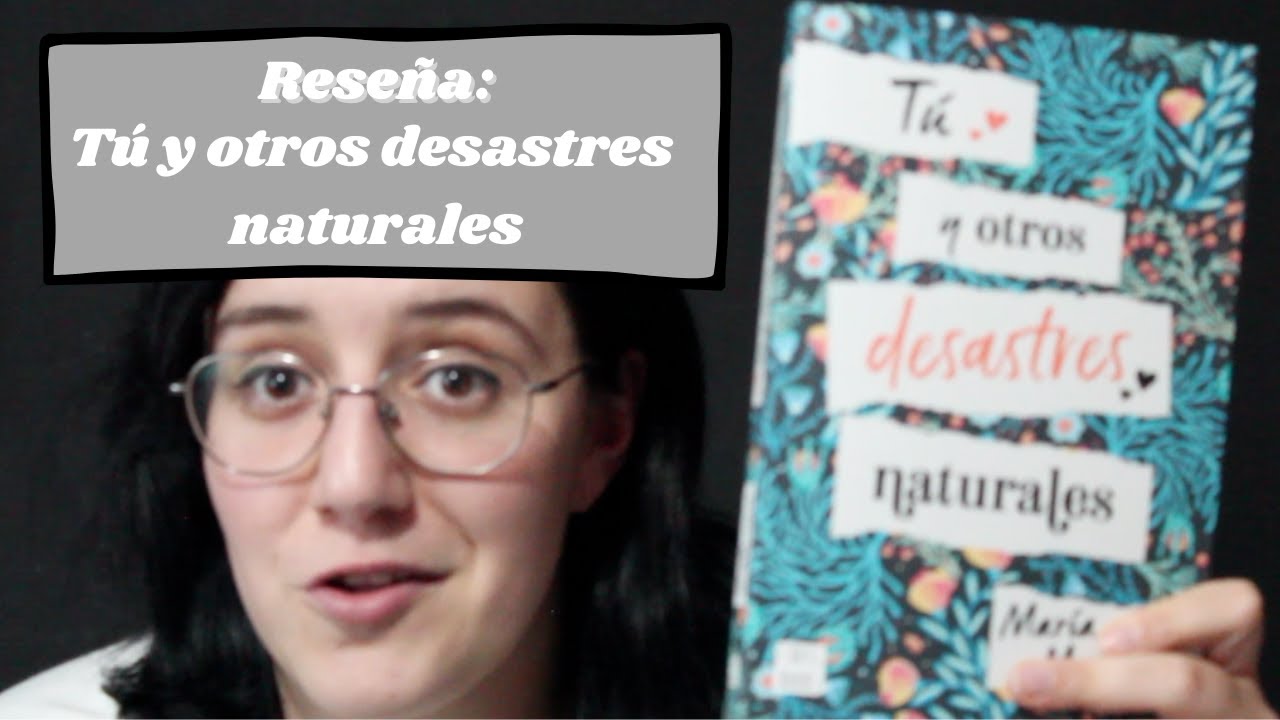 Tú y otros desastres naturales