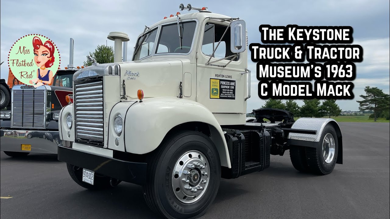 The Keystone Truck & Tractor Museum’s Super Rare 1963 C Model Mack