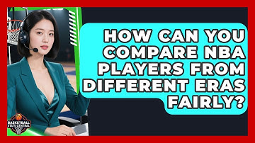 How Can You Compare NBA Players From Different Eras Fairly? - Basketball Stats Central