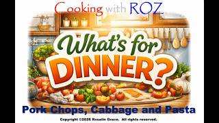 What's for Dinner?  Fried Pork Chop, Cabbage, Linguine with Cheese Sauce, and Hot Water Cornbread!