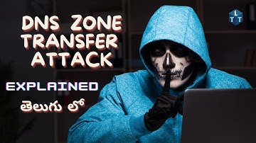 DNS Zone Transfer Attack Explained In  Telugu Protect Your Network Now