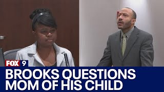 Darrell Brooks trial: Brooks questions his ex-girlfriend